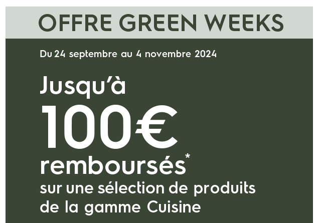 Du 24 septembre au 4 novembre 2024 - Jusqu'à 100 euros remboursés sur une sélection de produits de la gamme Cuisine